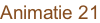 Animatie 21