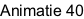 Animatie 40