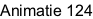 Animatie 124