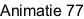 Animatie 77