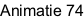 Animatie 74