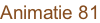 Animatie 81